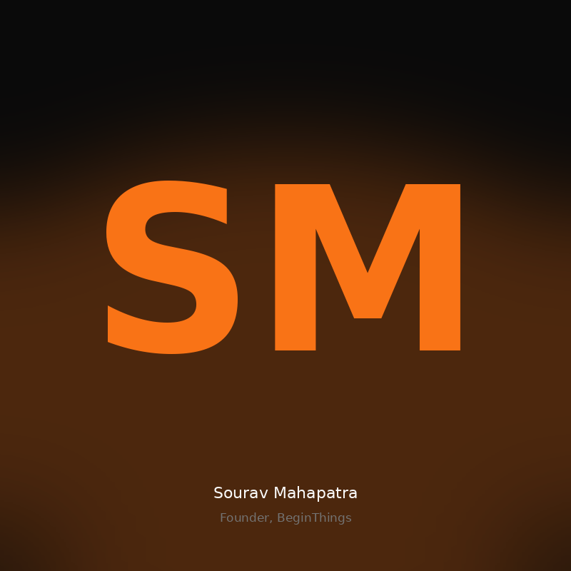 Sourav Mahapatra, founder of BeginThings